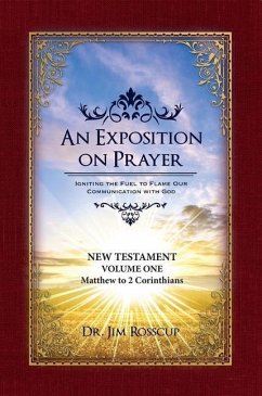 An Exposition on Prayer - Rosscup, Jim