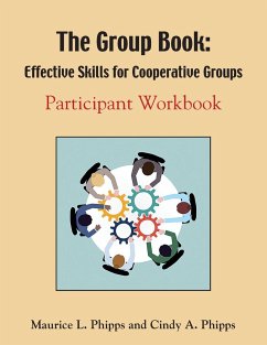 The Group Book - Phipps, Maurice L.; Phipps, Cindy A.