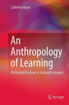 An Anthropology of Learning - Hasse, Cathrine