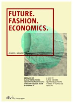 Future. Fashion. Economics - Kern, Jana;Vogt, Alex