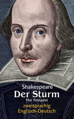 Der Sturm. Shakespeare. Zweisprachig: Englisch-Deutsch / The Tempest - Shakespeare, William
