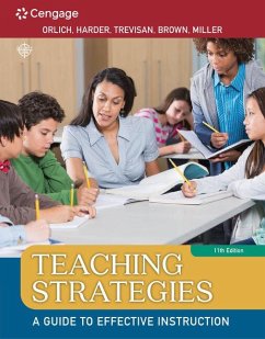 Teaching Strategies - Orlich, Donald C; Harder, Robert J; Trevisan, Michael S; Brown, Abbie H; Miller, Darcy E