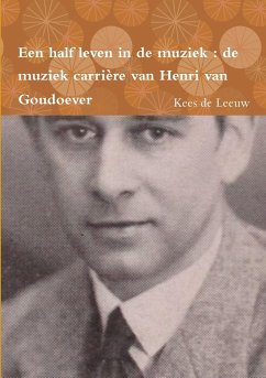 Een half leven in de muziek - De Leeuw, Kees