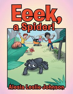 Eeek, a Spider! - Johnson, Alesia Leslie