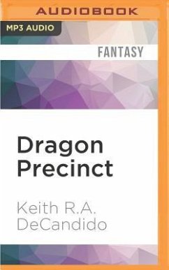 Dragon Precinct - Decandido, Keith R. A.