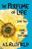 The Perfume of Life: Book Two (eBook, ePUB)