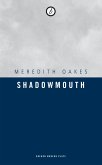 Shadowmouth (eBook, ePUB)