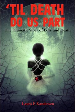 'Til Death Do Us Part (eBook, ePUB) - Kandewen, Laura E.