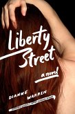 Liberty Street (eBook, ePUB)