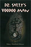 Dr. Sally's Voodoo Man (eBook, ePUB)