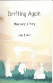 Drifting Again, Miss Ludy's Story (eBook, ePUB) Drifting Again, Miss Ludy's Story (eBook, ePUB)