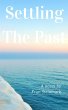 Settling The Past (eBook, ePUB) - Bild 1