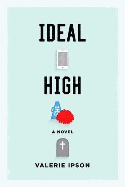 Ideal High (eBook, ePUB)