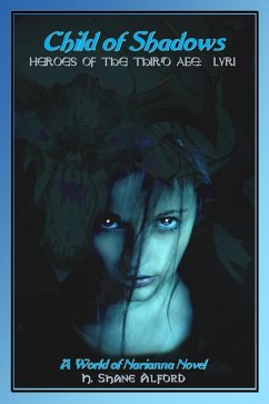 Cover Child of Shadows: Heroes of the Third Age: Lyri (eBook, ePUB)