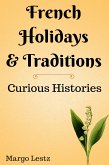 French Holidays & Traditions (eBook, ePUB)