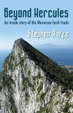 Beyond Hercules: An Inside Story of the Moroccan Hash Trade (eBook, ePUB)