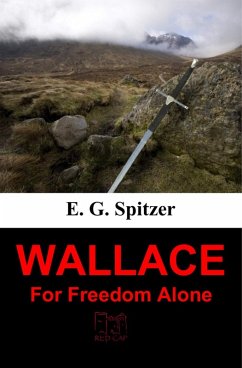 Cover Wallace: For Freedom Alone (eBook, ePUB)