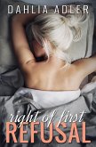 Right of First Refusal (eBook, ePUB)