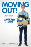 Moving Out! (UK/AUS) Practical Stuff You Need To Know When You Move Out Of Home (eBook, ePUB)