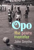 OPO The Peace Monster (eBook, ePUB)