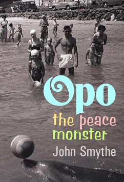 OPO The Peace Monster (eBook, ePUB) - Smythe, John