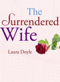Surrendered Wife (eBook, ePUB)