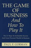 Game Of Business And How To Play It (eBook, ePUB) Game Of Business And How To Play It (eBook, ePUB)