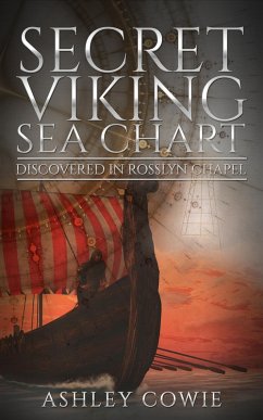 Cover Secret Viking Sea Chart: Discovered in Rosslyn Chapel (eBook, ePUB)