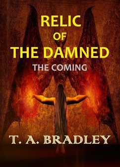 Cover Relic of the Damned: The Coming (eBook, ePUB)