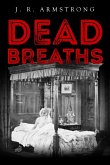 Dead Breaths (eBook, ePUB)