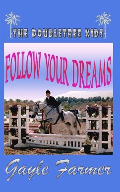 Follow Your Dreams (eBook, ePUB) - Farmer, Gayle