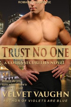 Trust No One (eBook, ePUB) - Vaughn, Velvet