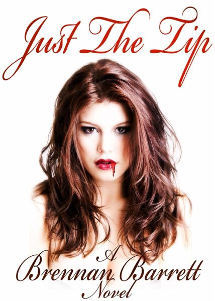 Just The Tip (eBook, ePUB)