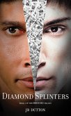 Diamond Splinters (The Embodied trilogy Book 3) (eBook, ePUB)