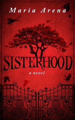Sisterhood (eBook, ePUB) - Arena, Maria