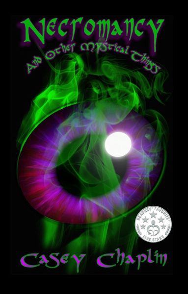 Necromancy... And Other Mystical Things (eBook, ePUB)