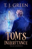 Tom's Inheritance (eBook, ePUB) Tom's Inheritance (eBook, ePUB)