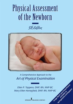 Physical Assessment of the Newborn (eBook, ePUB) - Tappero, Ellen P.; Honeyfield, Mary Ellen