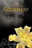 Pursuit of the Golden Lily (eBook, ePUB)