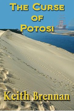 Curse of Potosi (eBook, ePUB) - Brennan, Keith