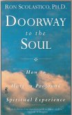 Doorway to the Soul: How to Have a Profound Spiritual Experience (eBook, ePUB)