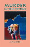 Murder in the Tetons (eBook, ePUB)