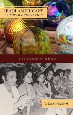 Cover Iraqi Americans: The War Generation (eBook, ePUB)