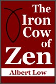 Iron Cow of Zen (eBook, ePUB)