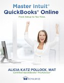 Master Intuit QuickBooks Online: From Setup to Tax Time (eBook, ePUB)