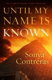 Until My Name Is Known (eBook, ePUB)