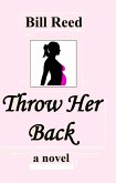 Throw Her Back (eBook, ePUB)