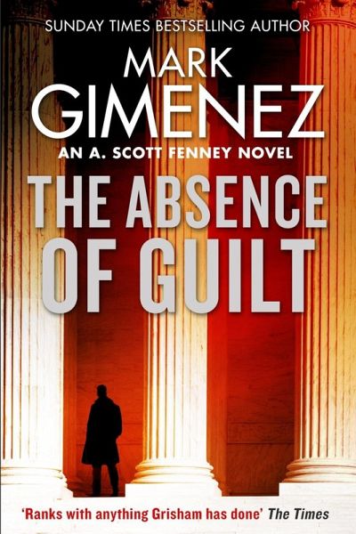 The Absence of Guilt (eBook, ePUB) The Absence of Guilt (eBook, ePUB)