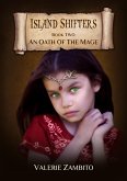 Island Shifters - An Oath of the Mage (Book Two) (eBook, ePUB)