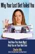 Why Your Last Diet Failed You and How... - Bild 1